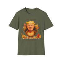 Donald Trump is on The List - Funny Thanksgiving T-Shirt, Unisex Softstyle Tee with Turkey Design, Holiday Humor Shirt, Gift for Friends, Thanksgiving Celebration Wear