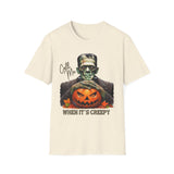 Frankenstein Call Me When It's Creepy T-Shirt