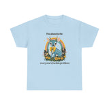 "I'm About to Be Everyone's Fuckin Problem" Cute Fawn T-Shirt