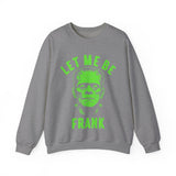 Let Me Be Frank - Unisex Crewneck Sweatshirt Printed in the USA