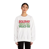 Holiday Who-Be What-Ee Sweatshirt, Cozy Sweatshirt for Celebrations, Unisex Crewneck, Perfect Gift for Holidays, Fun and Festive Apparel