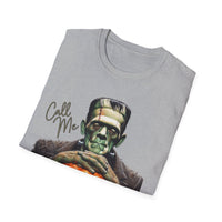 Frankenstein Call Me When It's Creepy T-Shirt