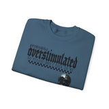 Overstimulated Graphic Sweatshirt, Cozy Crewneck for Relaxation, Perfect Gift for Introverts, Casual Wear, Streetwear Style