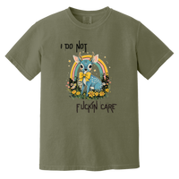 I Do Not Fuckin Care Garment-Dyed T-Shirt