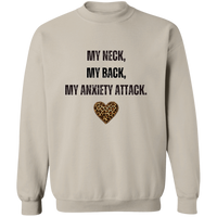 My Anxiety Attack Pullover Sweatshirt