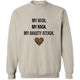 My Anxiety Attack Pullover Sweatshirt