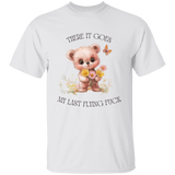 There It Goes My Last Flying F**k T-Shirt