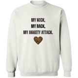 My Anxiety Attack Pullover Sweatshirt