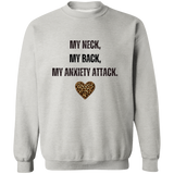 My Anxiety Attack Pullover Sweatshirt