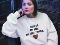 My Anxiety Attack Pullover Sweatshirt